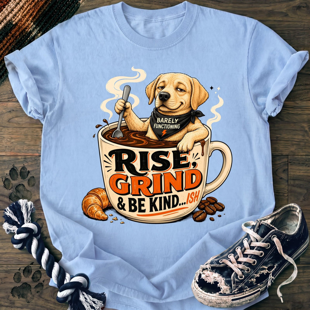 Rise Grind & Be Kind - Labrador Retriever - PAWSSION CLUB