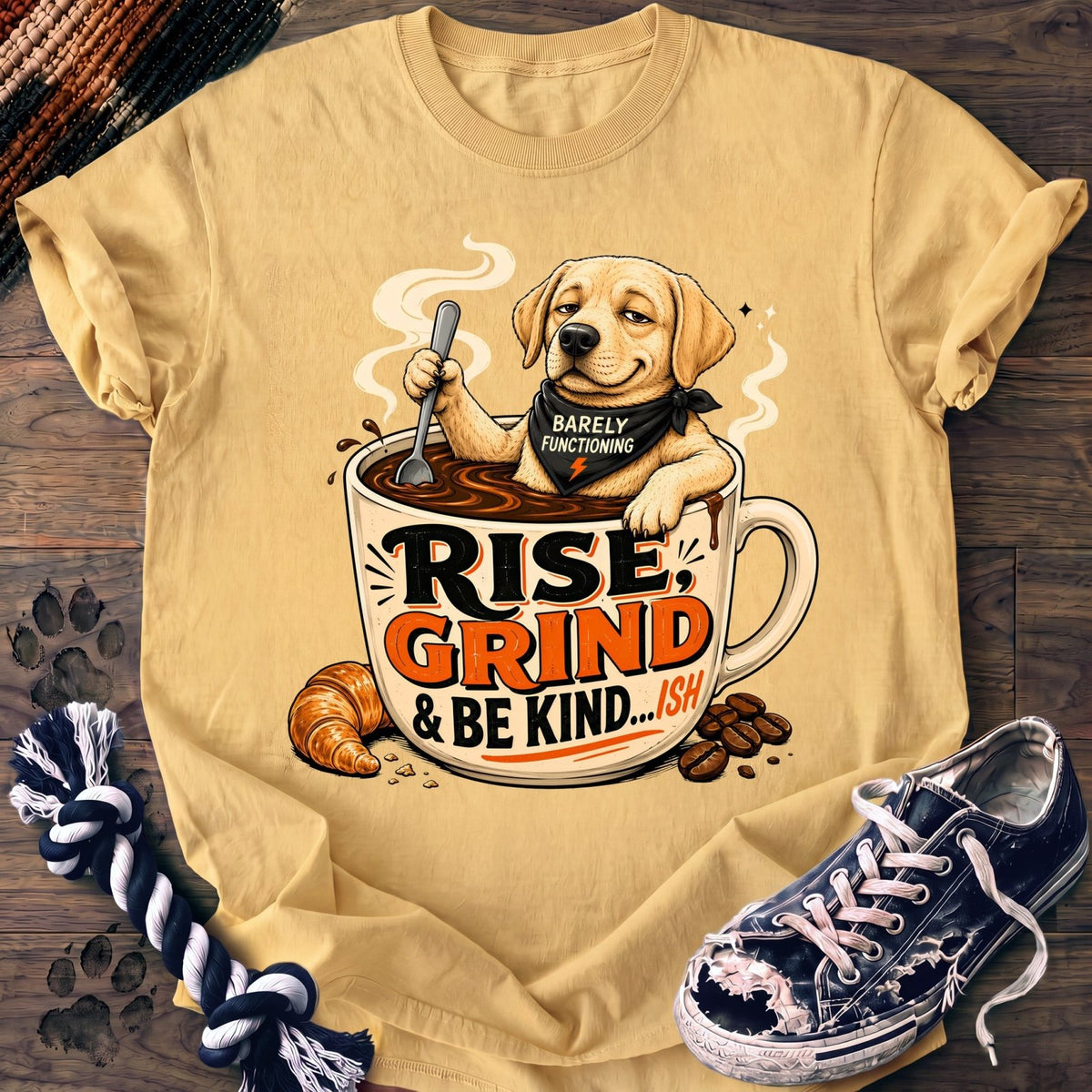 Rise Grind & Be Kind - Labrador Retriever - PAWSSION CLUB