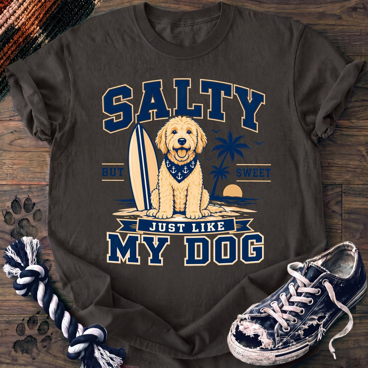 Salty Just Like My Dog - Goldendoodle - PAWSSION CLUB