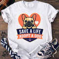Save A Life Adopt A Dog - French Bulldog - PAWSSION CLUB