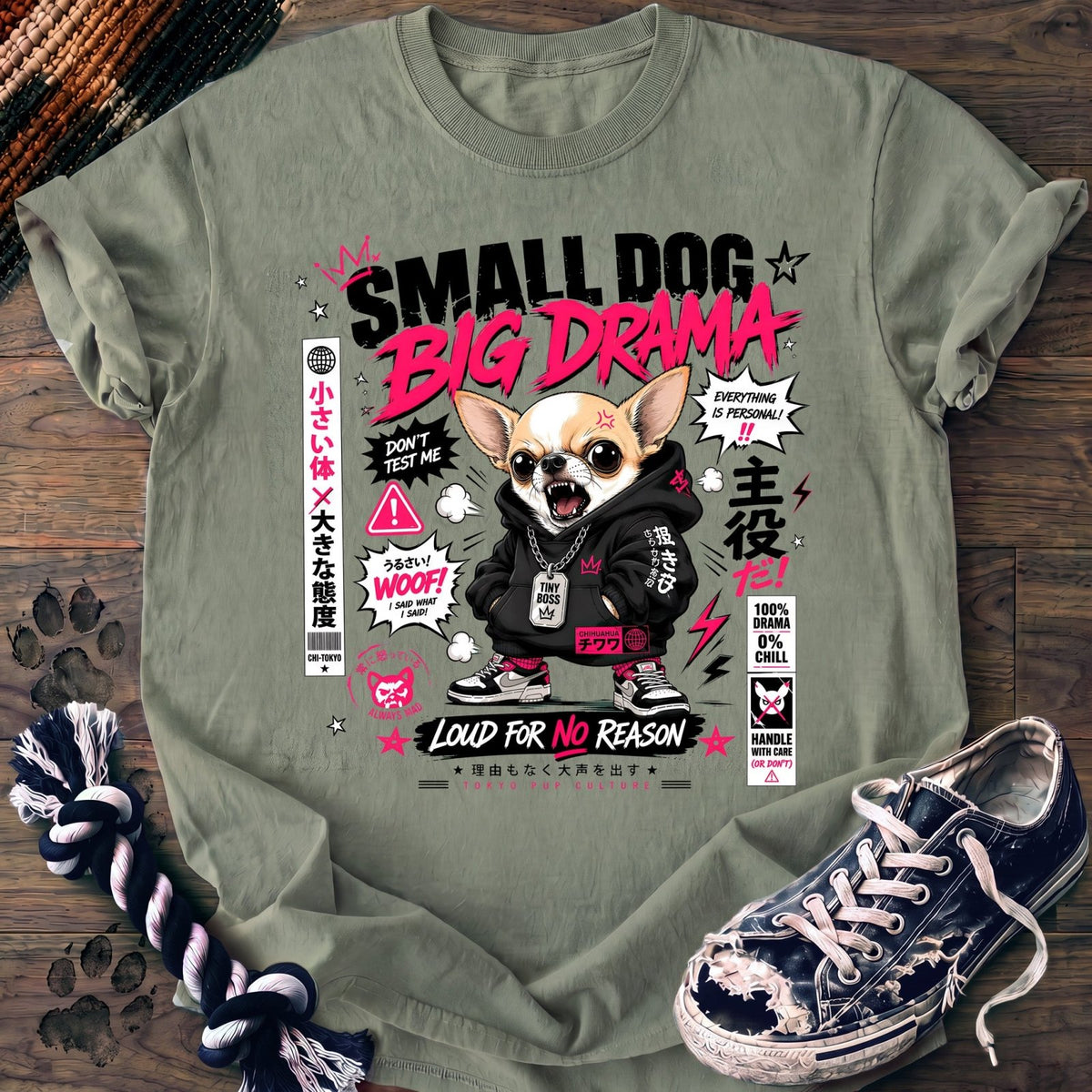 Small Dog Big Drama - Chihuahua - PAWSSION CLUB