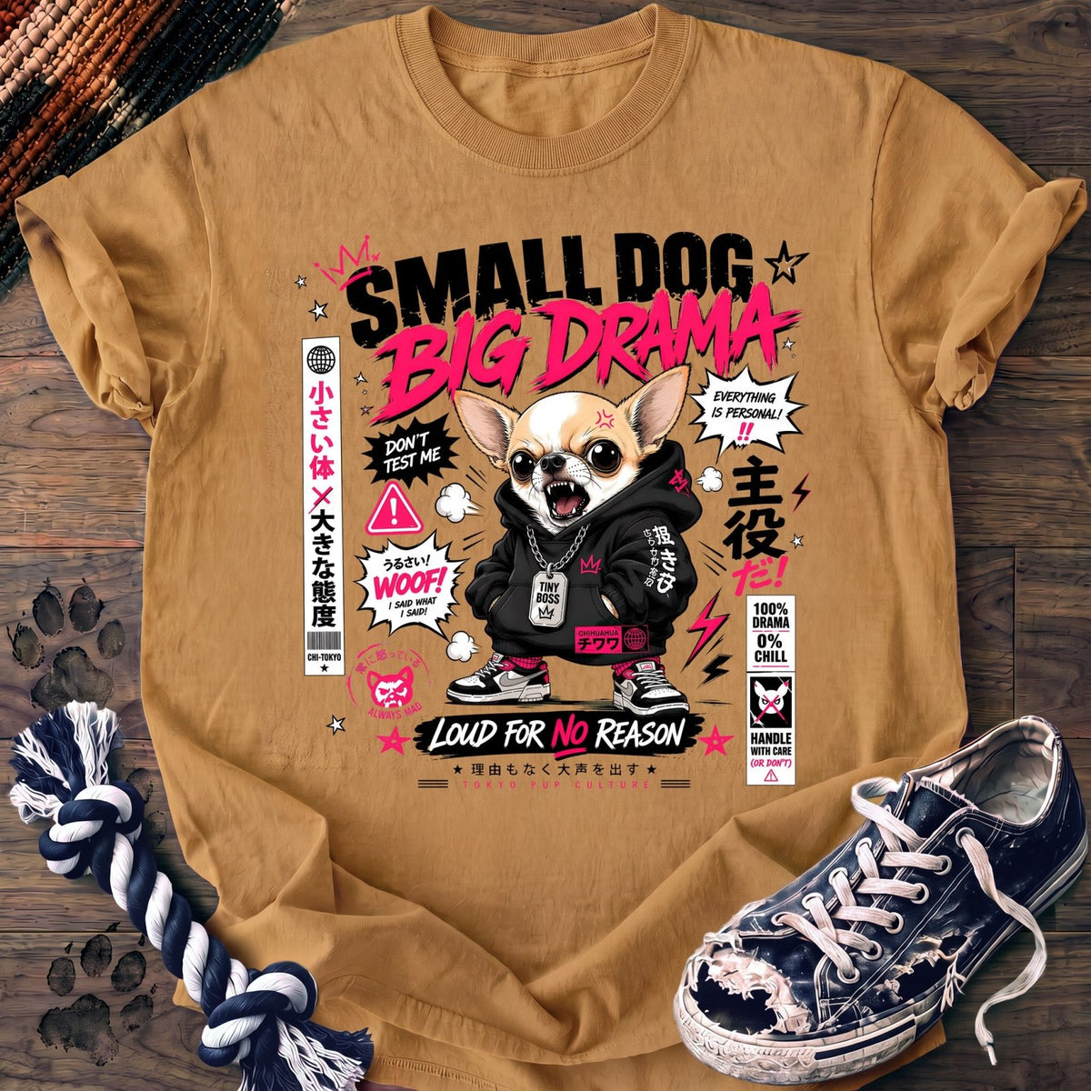 Small Dog Big Drama - Chihuahua - PAWSSION CLUB