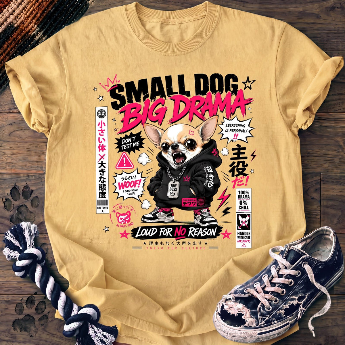 Small Dog Big Drama - Chihuahua - PAWSSION CLUB