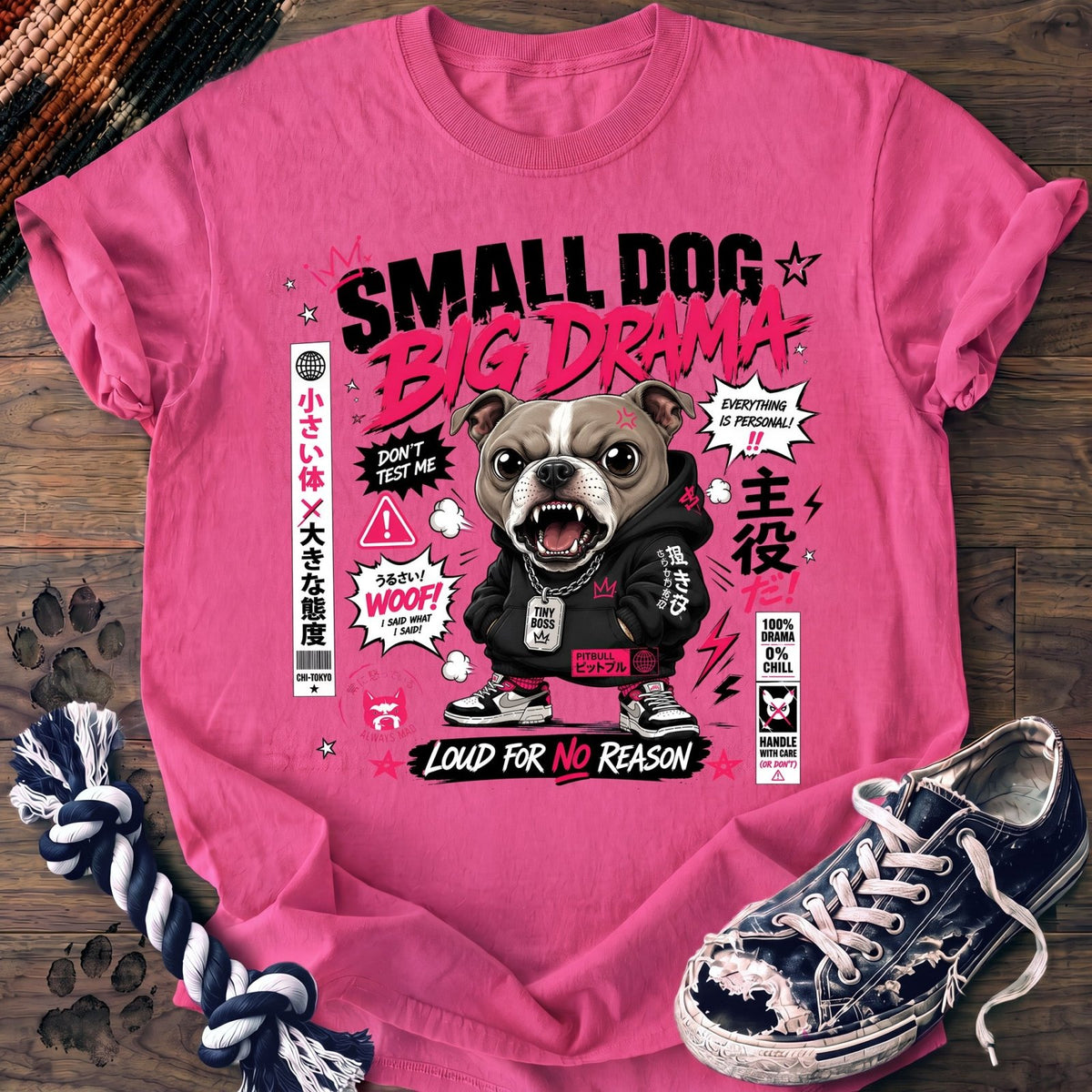 Small Dog Big Drama - Pitbull - PAWSSION CLUB