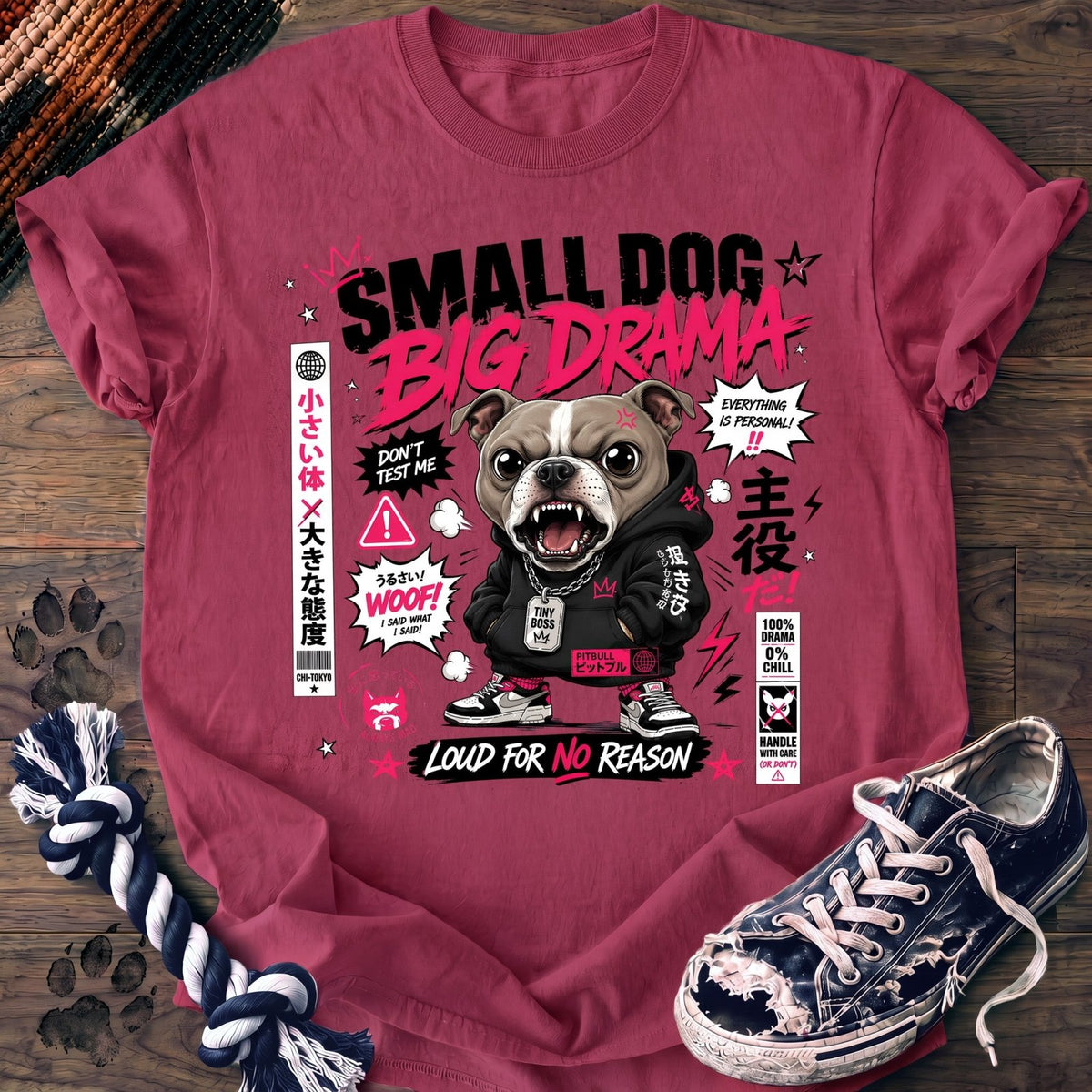 Small Dog Big Drama - Pitbull - PAWSSION CLUB