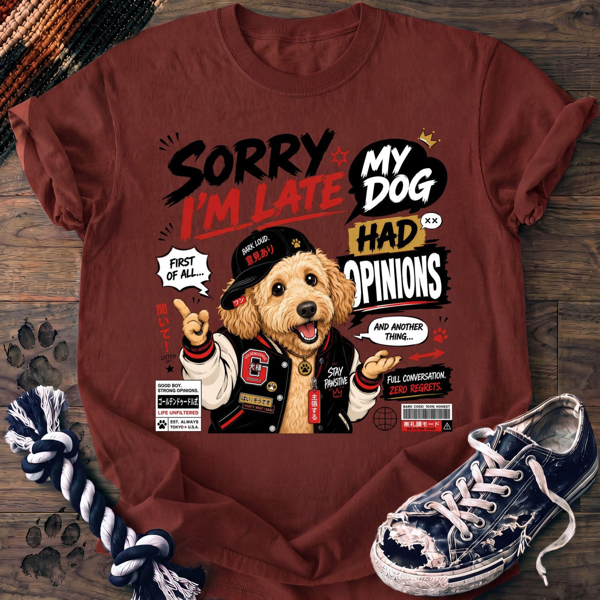 Sorry Im Late My Dog Had Opinions - Goldendoodle - PAWSSION CLUB