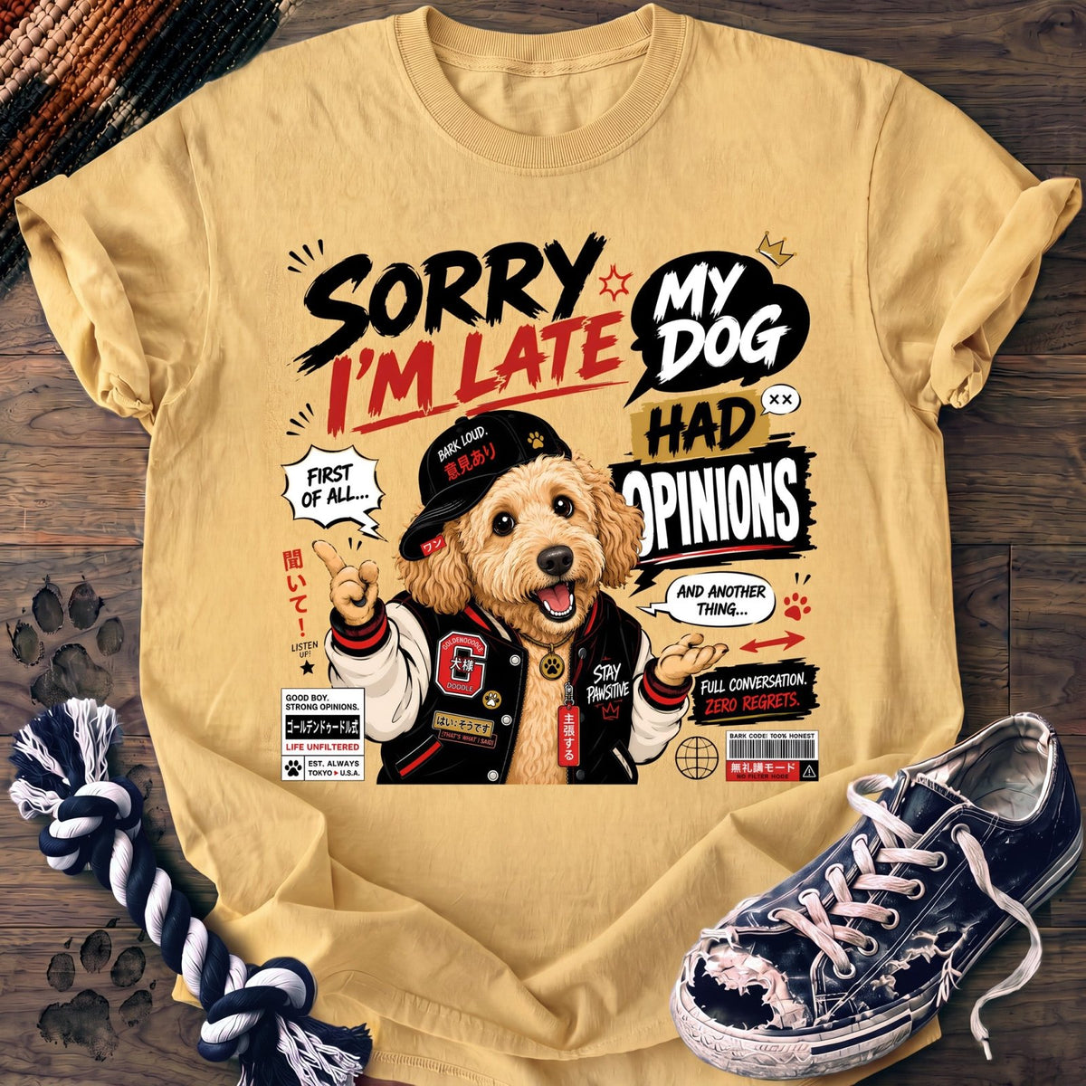 Sorry Im Late My Dog Had Opinions - Goldendoodle - PAWSSION CLUB