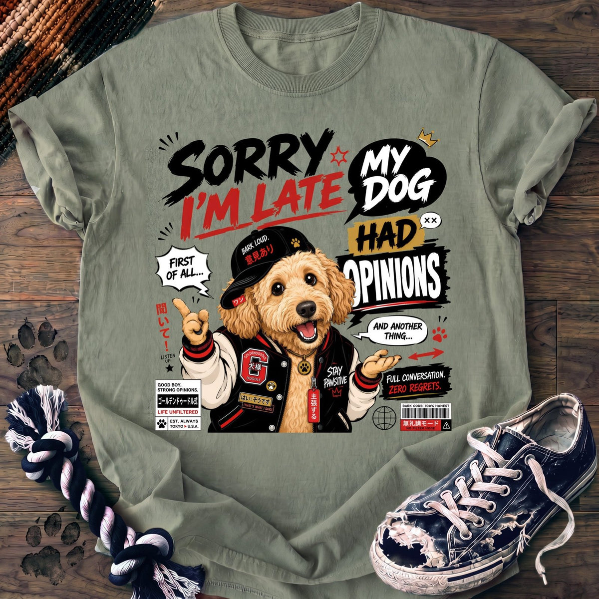Sorry Im Late My Dog Had Opinions - Goldendoodle - PAWSSION CLUB