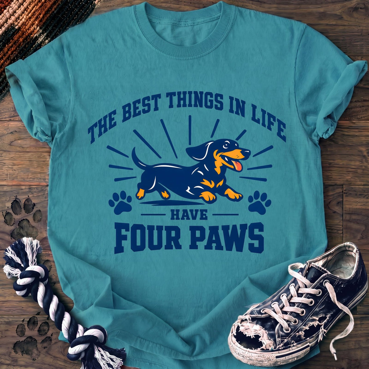 The Best Thing In Life Have Four Paws - Dachshund - PAWSSION CLUB