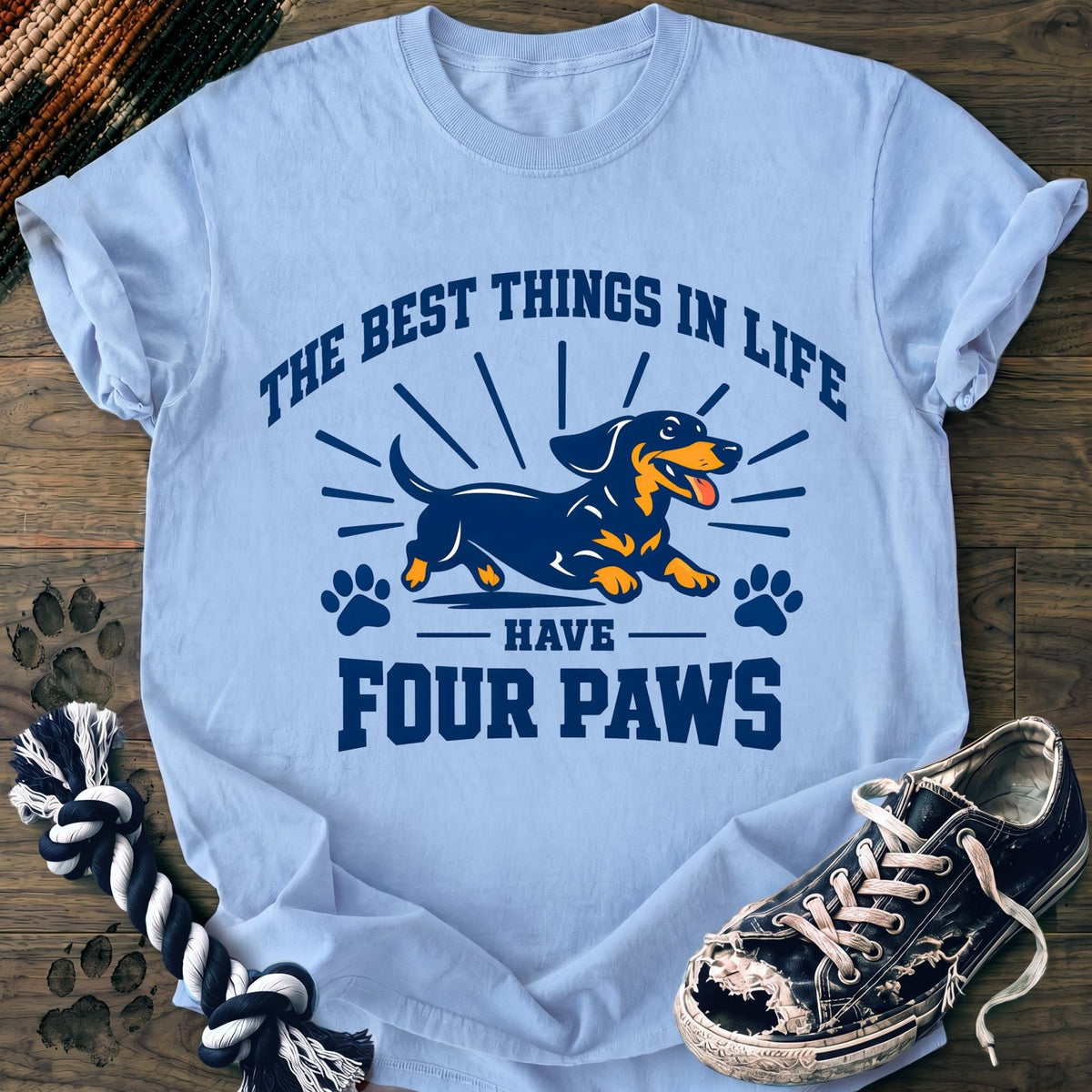 The Best Thing In Life Have Four Paws - Dachshund - PAWSSION CLUB