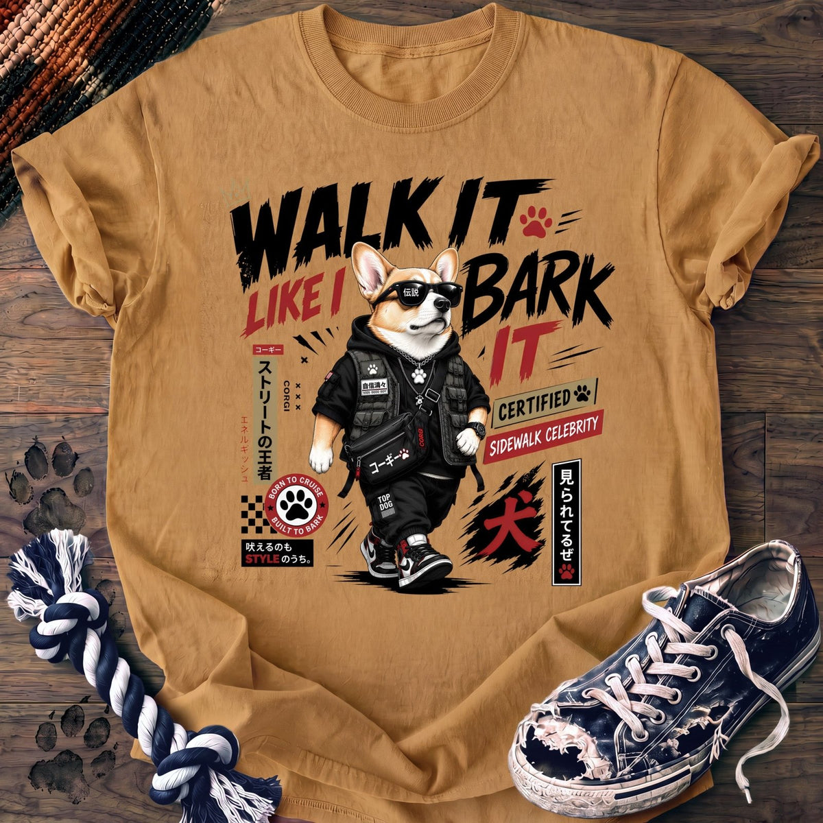 Walk It Like I Bark It - Corgi - PAWSSION CLUB