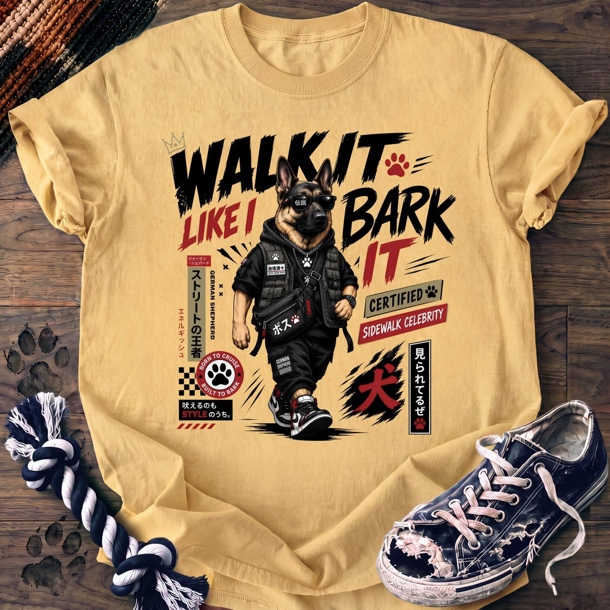 Walk It Like I Bark It - German Shepherd - PAWSSION CLUB