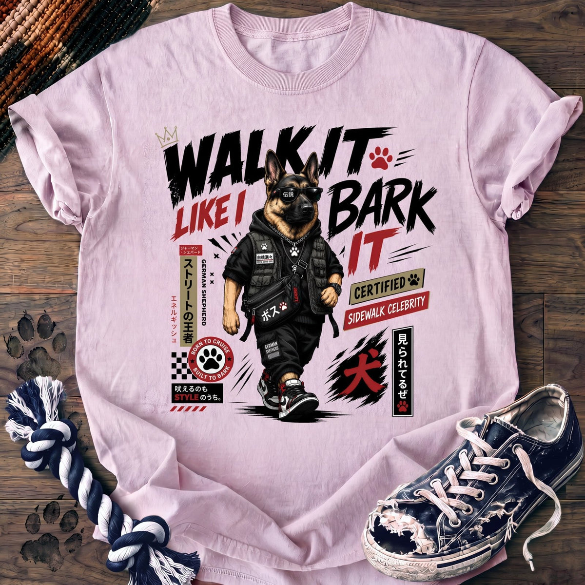 Walk It Like I Bark It - German Shepherd - PAWSSION CLUB