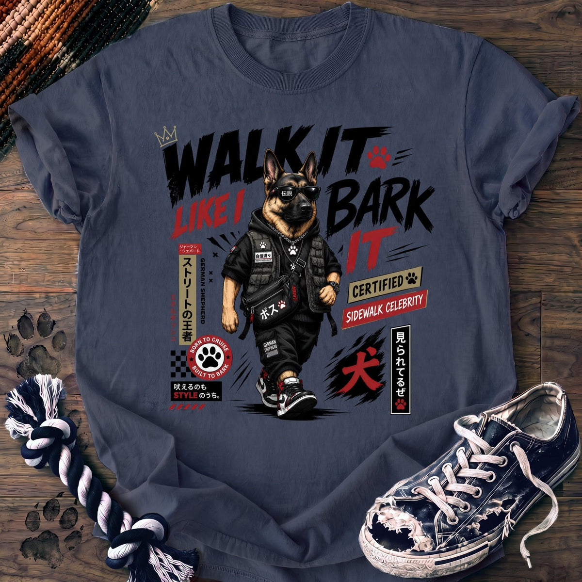 Walk It Like I Bark It - German Shepherd - PAWSSION CLUB
