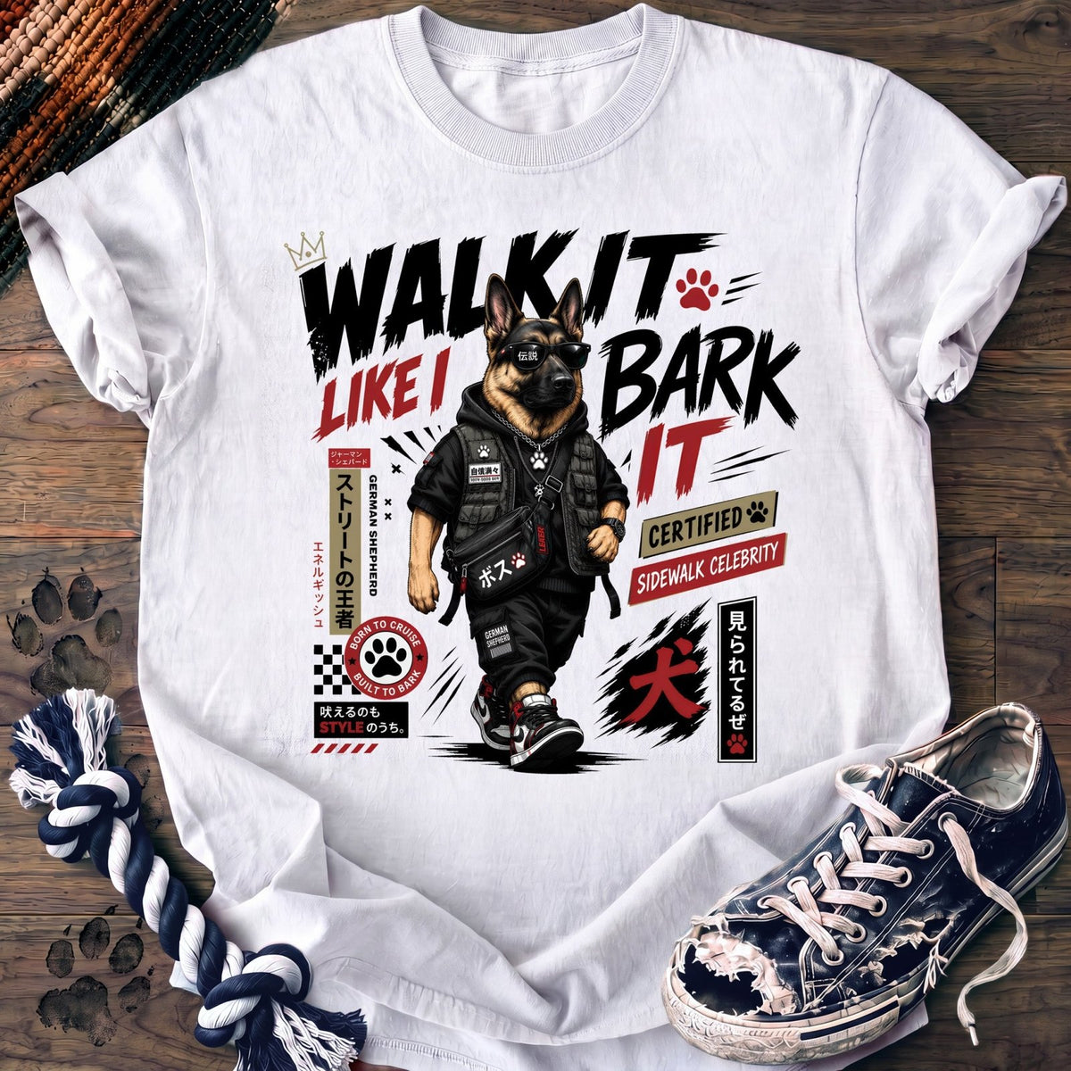 Walk It Like I Bark It - German Shepherd - PAWSSION CLUB