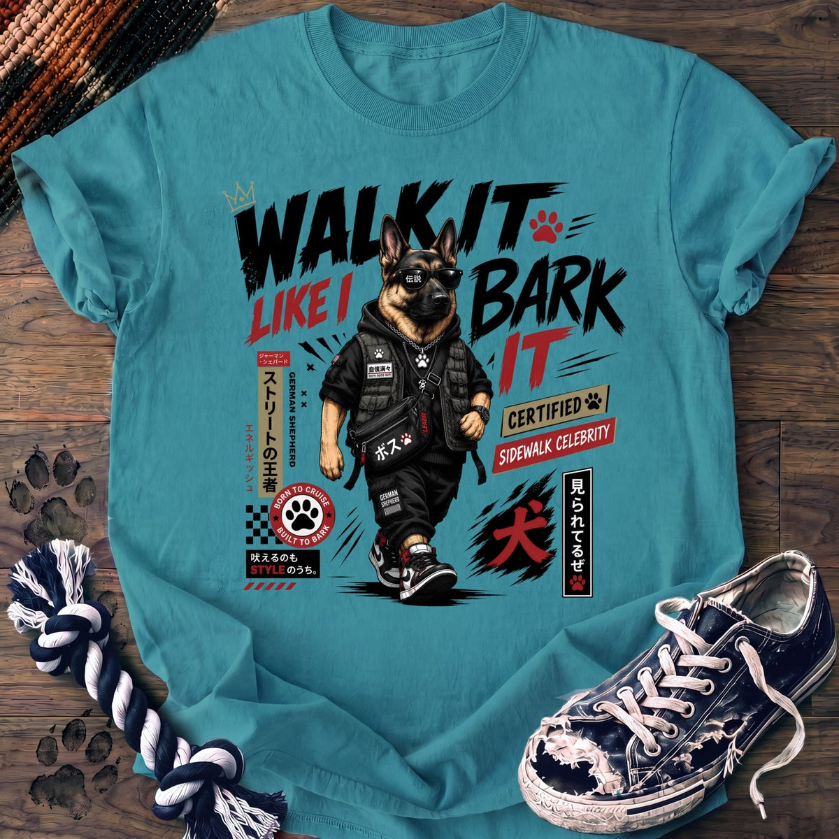 Walk It Like I Bark It - German Shepherd - PAWSSION CLUB
