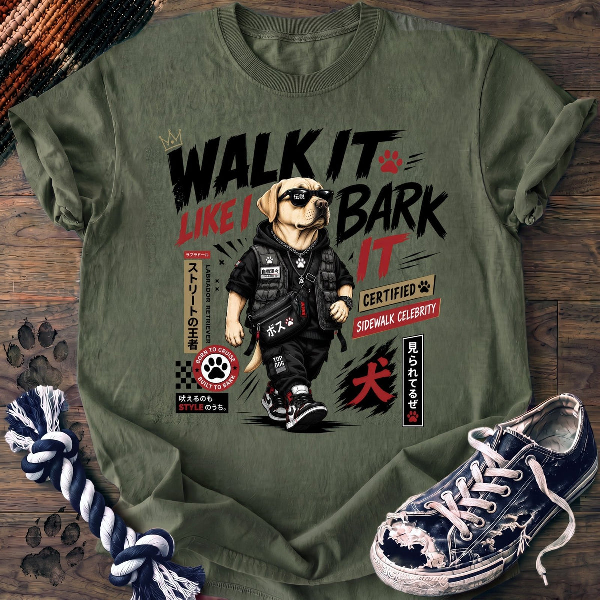 Walk It Like I Bark It - Labrador Retriever - PAWSSION CLUB
