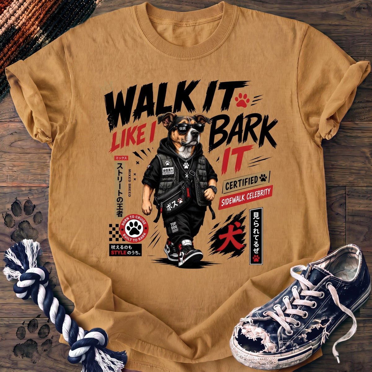 Walk It Like I Bark It - Mixed Breed - PAWSSION CLUB