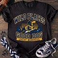 Wild Places Good Dog Great Memories - Dachshund - PAWSSION CLUB
